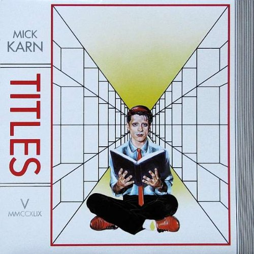 Mick Karn - Titles - Virgin - 205 086, Virgin - 205 086-320 Mick Karn