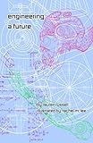 Engineering a Future