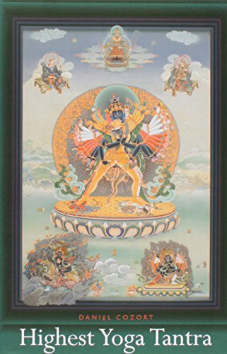 Highest Yoga Tantra by Daniel Cozort (2005-09-12): Daniel Cozort ...