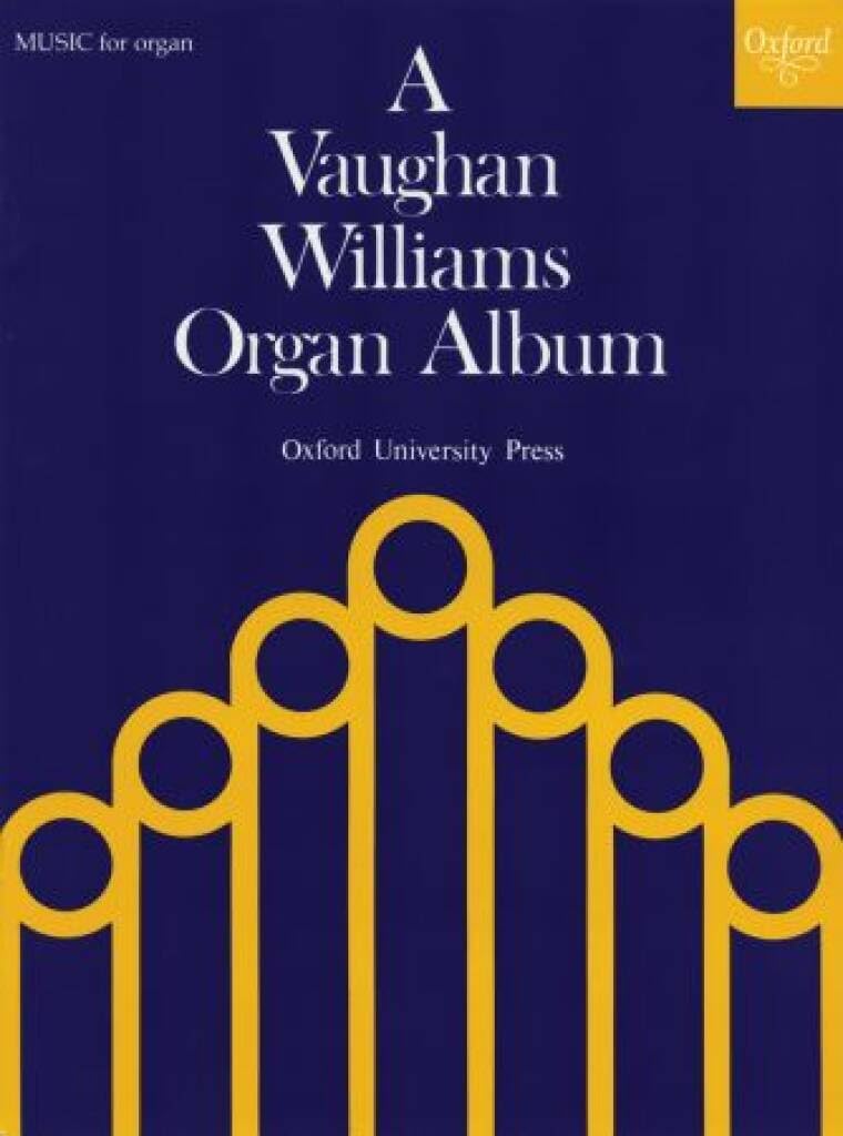 A Vaughan Williams Organ Album (Oxford Music for Organ)