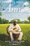 Anna and the African Chief: Quentin Academy of Magical Arts and Sciences