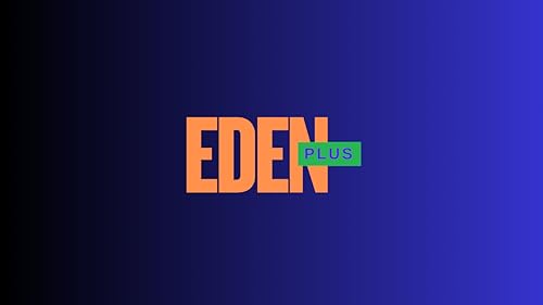 EDEN PLUS