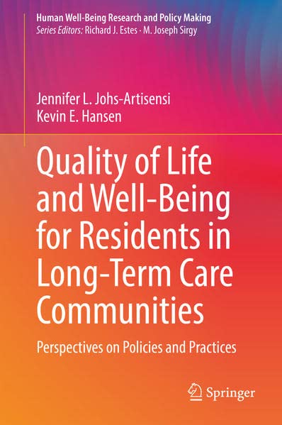 Buy Quality of Life and Well-Being for Residents in Long-Term Care Communities — BookShops.in