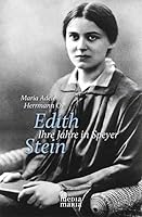 Edith Stein: Ihre Jahre in Speyer 3981444450 Book Cover