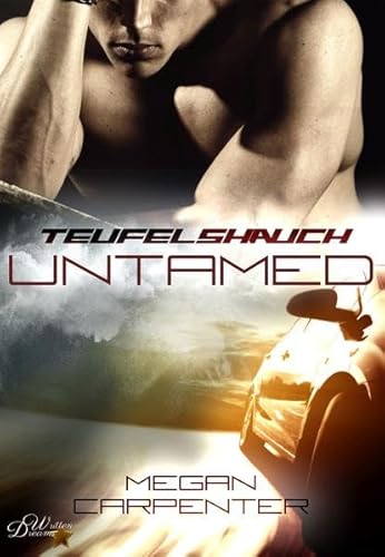 Preisvergleich Produktbild Teufelshauch: Untamed (Hurricane Motors - Band 1)
