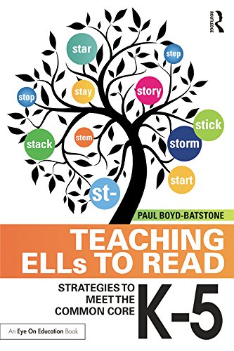 Teaching ELLs to Read: Strategies to Meet the Common Core, K-5      1st Edition, Kindle Edition