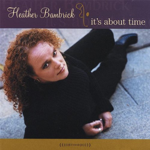 Cd heather bambrick it's about time (777320112828)