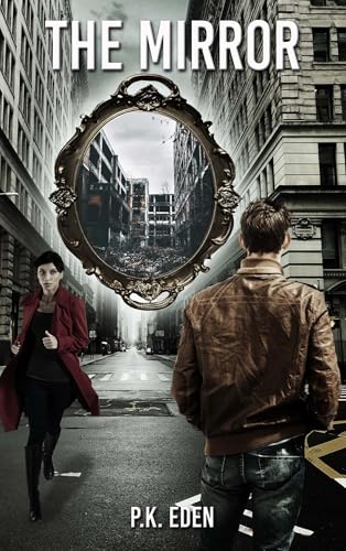 The Mirror (The Primogen Sentinels Book 1)