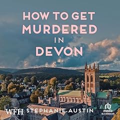 Couverture de How to Get Murdered in Devon