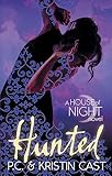 Hunted: Number 5 in series (House of Night)