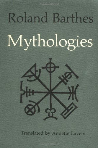 Mythologies by Roland Barthes (1972-01-01) B01F9Q5VI0 Book Cover