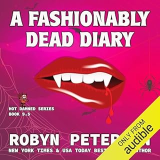 A Fashionably Dead Diary Audiolibro Por Robyn Peterman arte de portada