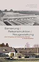 Sanierung - Rekonstruktion - Neugestaltung 3835314513 Book Cover