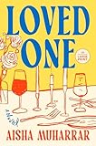 Loved One: A Novel