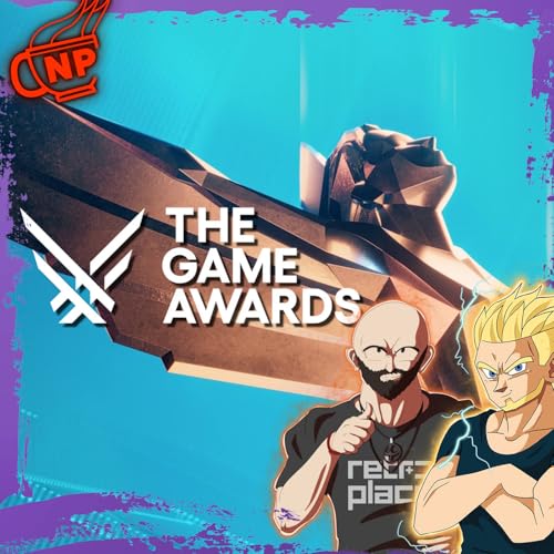 #430 - Die Game Awards 2025 waren ..wirklich gut?