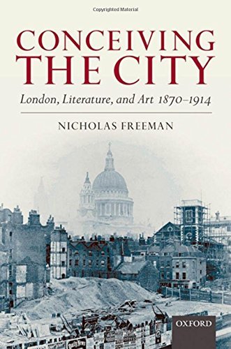 Conceiving the City London comprendre l'évolution urbaine par l'art et la littérature