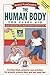 Janice VanCleave's The Human Body for Every Kid: Easy Activities that Make Learning Science Fun