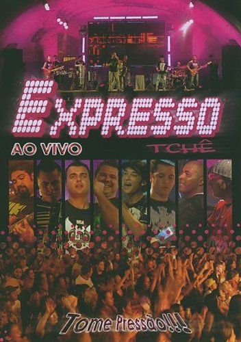 Ao Vivo Tome Pressao