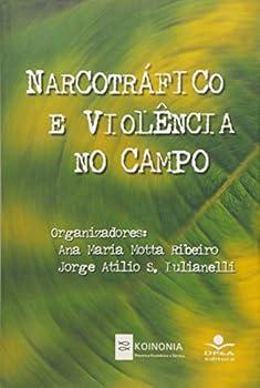 Paperback Narcotra´fico e viole^ncia no campo (Portuguese Edition) [Portuguese] Book