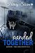 Banded Together (Rebel Walking)