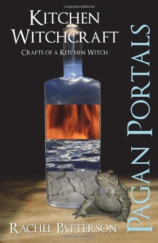 Pagan Portals - Kitchen Witchcraft: Crafts of a Kitchen Witch
