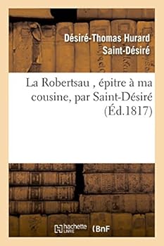 Paperback La Robertsau, Épitre À Ma Cousine [French] Book
