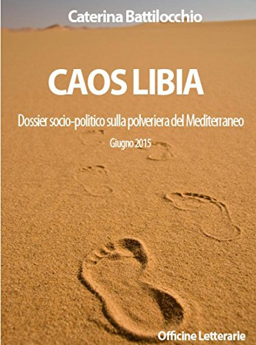 Caos Libia Caos Libia