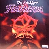  Die Rückkehr des Finsteren