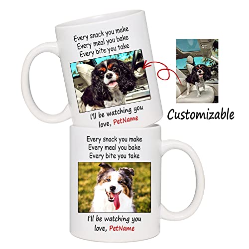 Personalized Dog Mug, Every Snack You Make Mug Gifts For Dog Lovers Mom, Dad For Women, Men, Birthday Gift For Mothers Day, Fathers Day, Birthday, Christmas, 11Oz Tea Cup #TOP1