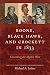Boone, Black Hawk, and Crockett in 1833: Unsettling the Mythic West