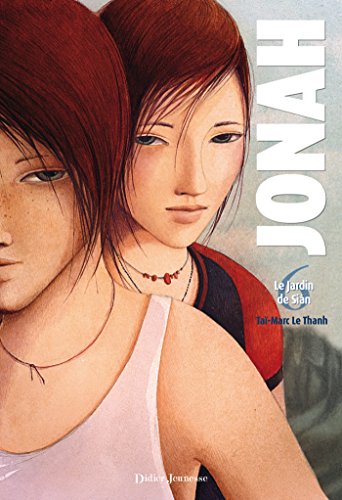 Jonah, Le Jardin de Siàn - Tome 6