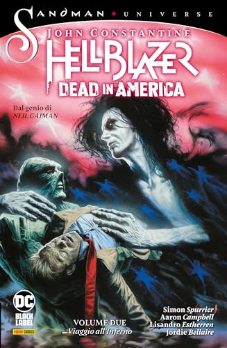  John Constantine: Hellblazer - Dead In America 2: Viaggio all\'Inferno