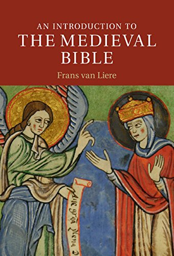 An Introduction to the Medieval Bible (Introduction to Religion)