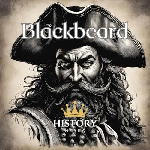 Blackbeard by History Nerds episode artwork