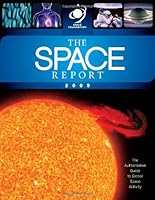 The Space Report 2009 0978999320 Book Cover