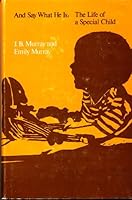 And Say What He Is 0262131153 Book Cover