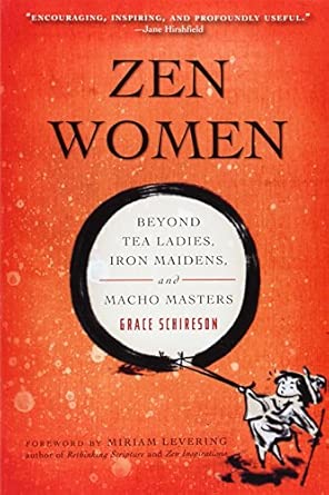 ZEN Women: Beyond Tea Ladies, Iron Maidens, and Macho Masters First Edition-Wow! eBook