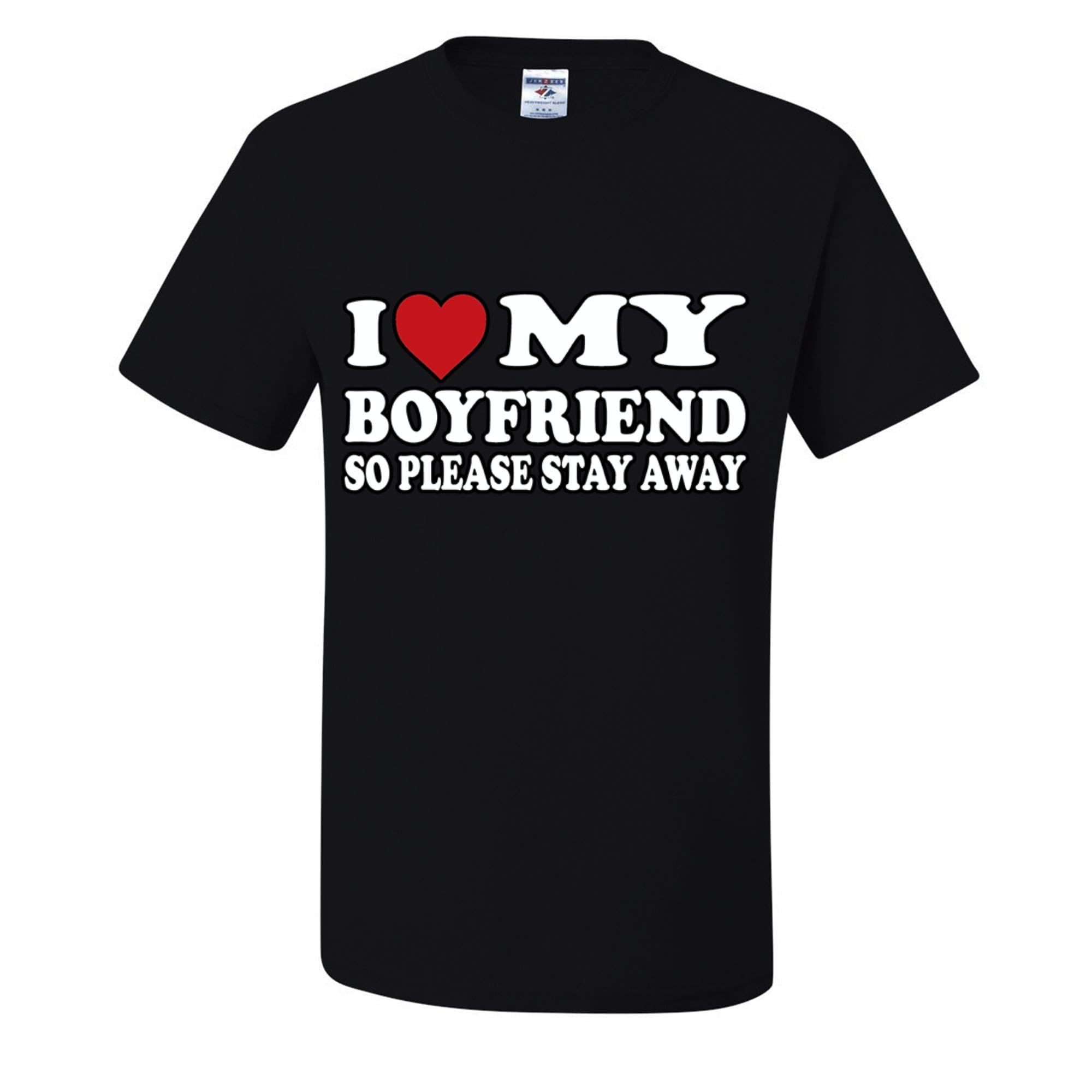 wild custom apparelI Heart My Hot Boyfriend So Please Stay Away from Me Couples Mens T-Shirts