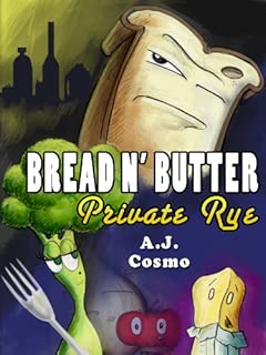 Bread N' Butter: Private Rye