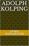  Adolph Kolping