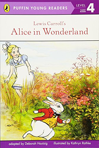 Lewis Carrolls Alice in Wonderland (Puffin Young Readers. L4) ( Lewis Carroll 's Alice in Wonderland )