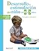 Desarrollo y estimulación del niño de 0 a 3 años