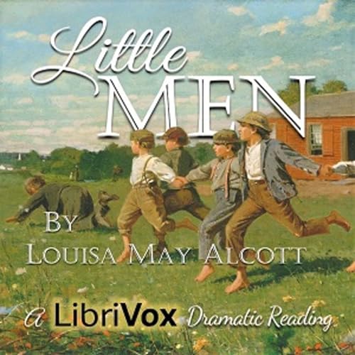 Louisa May Alcott - Little Men (Version 3, Dramatic Reading) Podcast Por Audiobooks by Librivox arte de portada