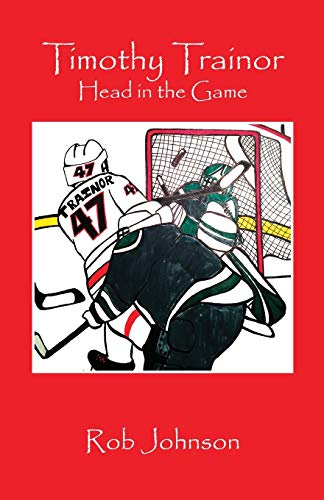 Timothy Trainor: Head in the Game 1478766093 Book Cover