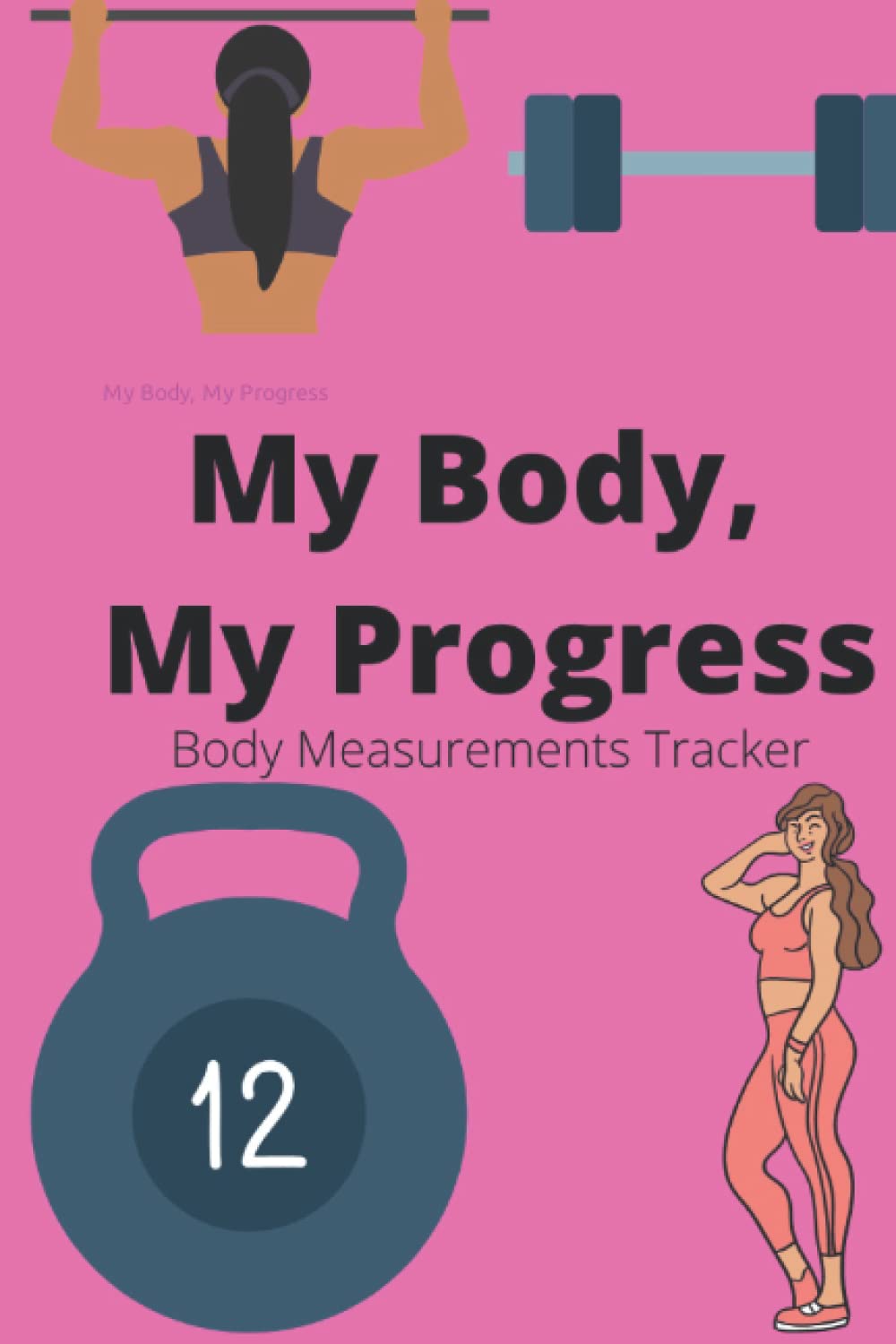 My Body, My Progress: Body Measurement Tracker