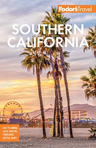 Fodor's Southern California: with Los Angeles, San Diego, the Central Coast & the Best Road Trips (Full-color Travel Guide)