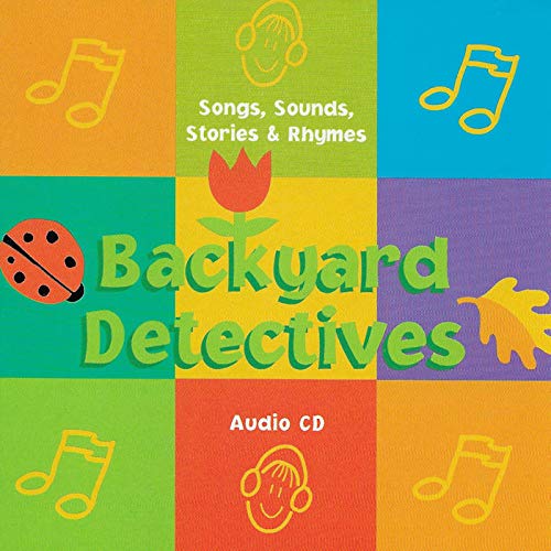 Anonymous Backyard Detectives Songs, Sounds, Stories & Rhymes Music