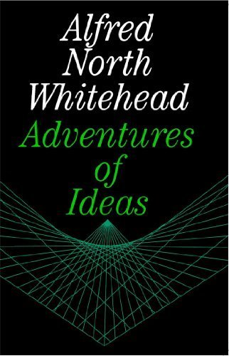 Adventures of Ideas by Whitehead, Alfred North ... B00IGYV5H4 Book Cover