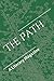 The Path: A Literary Magazine (The Path volume 8 Number 2)
