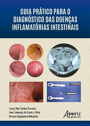 Guia prático para o diagnóstico das doenças inflamatórias intestinais: